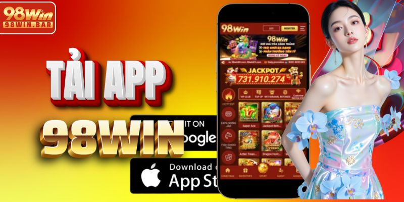 Cách tải app 98WIN đơn giản