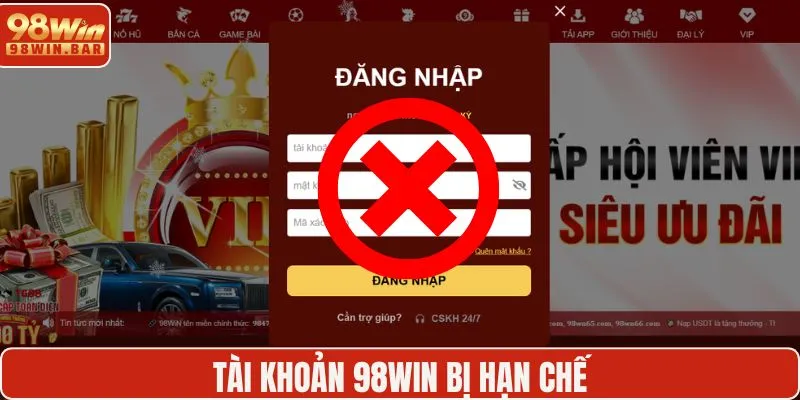 Tài khoản 98win bị hạn chế trên thiết bị