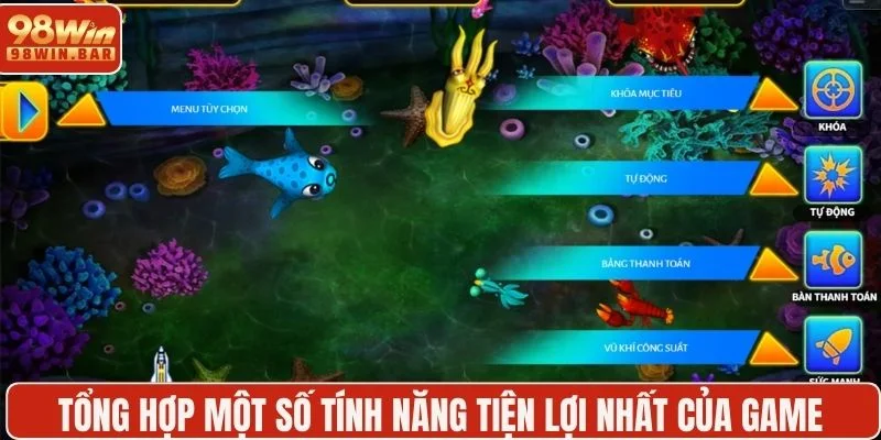 Tổng hợp một số tính năng tiện lợi nhất của game 
