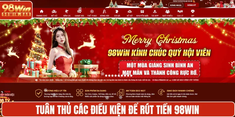 Tuân thủ các điều kiện để rút tiền 98WIN